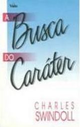 A Busca do Caráter