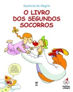 LIVRO DOS SEGUNDOS SOCORROS, O - NOVA EDICAO