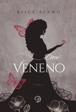 Doce Veneno (Revolução #1)
