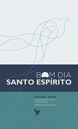 Bom Dia Santo Espirito