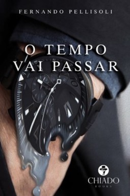 O tempo vai passar