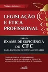 Legislação e ética profissional para o exame de suficiência do CFC para bacharel em ciências contábeis