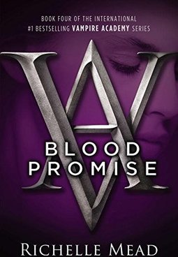 V.4 - Blood Promise Vampire Academy