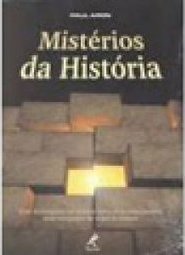 MISTERIOS DA HISTORIA
