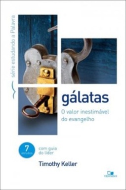 Gálatas (Estudando a Palavra)