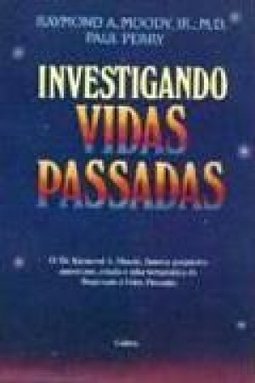 Investigando Vidas Passadas