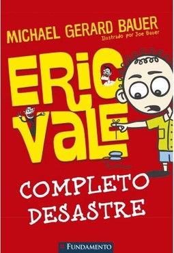 Eric Vale - Completo Desastre