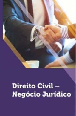 Direito Civil - Negócio Jurídico