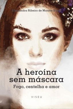 A Heroína Sem Máscara