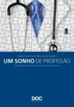 Um Sonho de Profissão