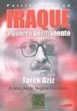 Iraque: a Guerra Permanente