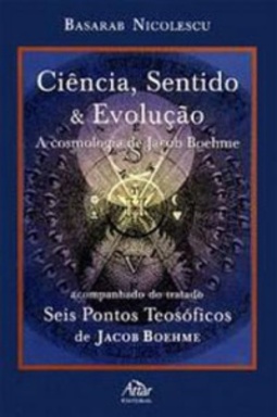 Ciência, Sentido e Evolução