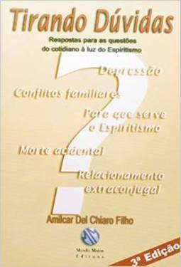 Tirando Dúvidas: Respostas para as Questões do Cotidiano... - vol. 01