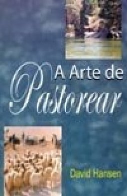 A Arte de Pastorear