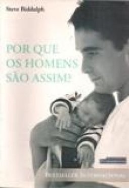 Por que os Homens São Assim?