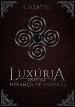 Luxúria (Herança de Sombras #1)