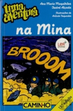 Uma Aventura na Mina (Uma Aventura #11)