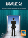 Estatística: Revelando o poder dos dados