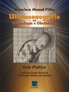 Ultrassonografia em ginecologia e obstetrícia: guia prático