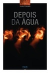 Depois da água