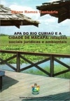 APA do Rio Curiaú e a cidade de Macapá