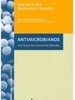 Antimicrobianos: um Guia de Consulta Rápida