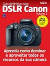 Guia definitivo para DSLR Canon