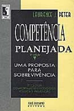 Competência Planejada: Proposta para Sobrevivência