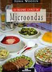 O Grande Livro de Microondas