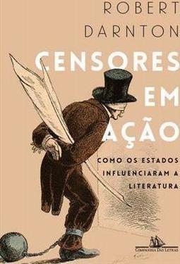 CENSORES EM AÇAO: COMO OS ESTADOS INFLUE...LITERATURA