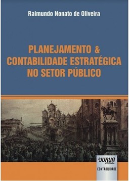 Planejamento & Contabilidade Estratégica no Setor Público