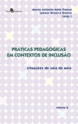 Práticas pedagógicas em contextos de inclusão: Situações de sala de aula