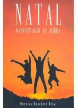 Natal: Manifestação da Alegria