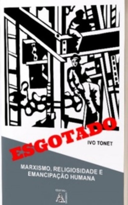 Marxismo, religiosidade e emancipação humana
