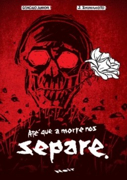 Até que a morte nos separe