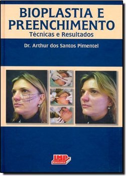 Bioplastia e Preenchimento: Técnicas e Resultados