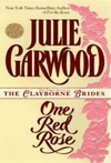 Uma Rosa Vermelha (One Red Rose) (Família Clayborne (Clayborn Of Rosehill/The Claybornes' Brides) #4)