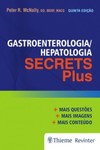 Gastroenterologia/hepatologia: secrets plus