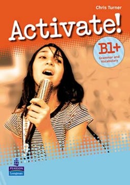 Activate! B1+: Grammar and vocabulary