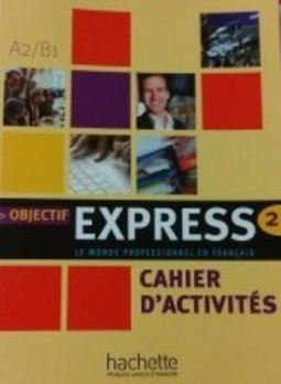 Objectif Express 2 Workbook