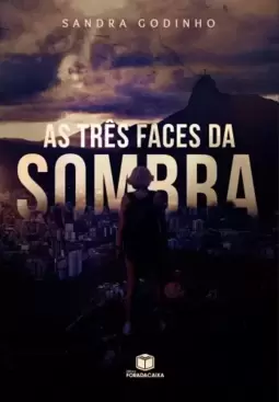 As três faces da Sombra