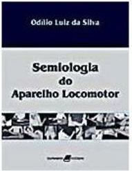 Semiologia do Aparelho Locomotor