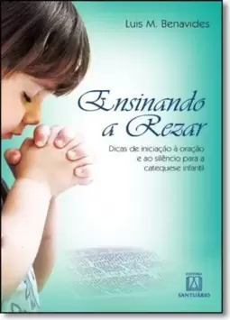 Ensinando a rezar