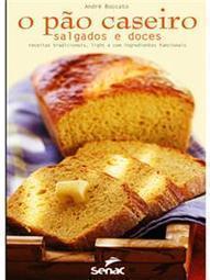 O Pão Caseiro, Salgados e Doces