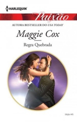 Regra Quebrada (Paixão #445)