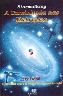 Starwalking: a Caminhada nas Estrelas