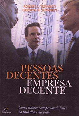 Pessoas Decentes: Empresa Decente