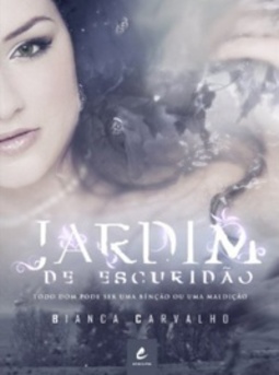 Jardim de Escuridão (Trilogia Das Cartas #1)