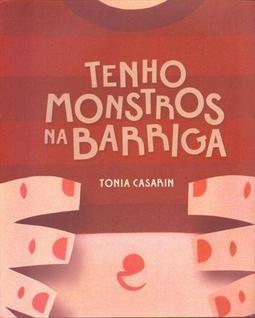 TENHO MONSTROS NA BARRIGA