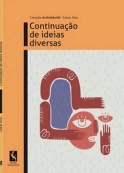 Continuação de ideias diversas (Coleção Archimboldi)